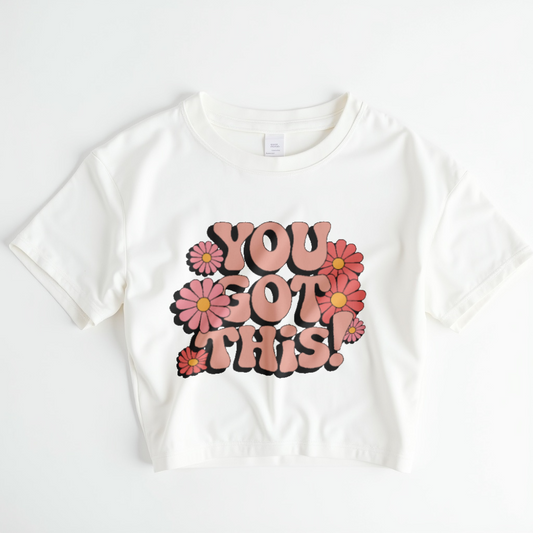 You Got This! – Retro Floral Motivation Crop Top